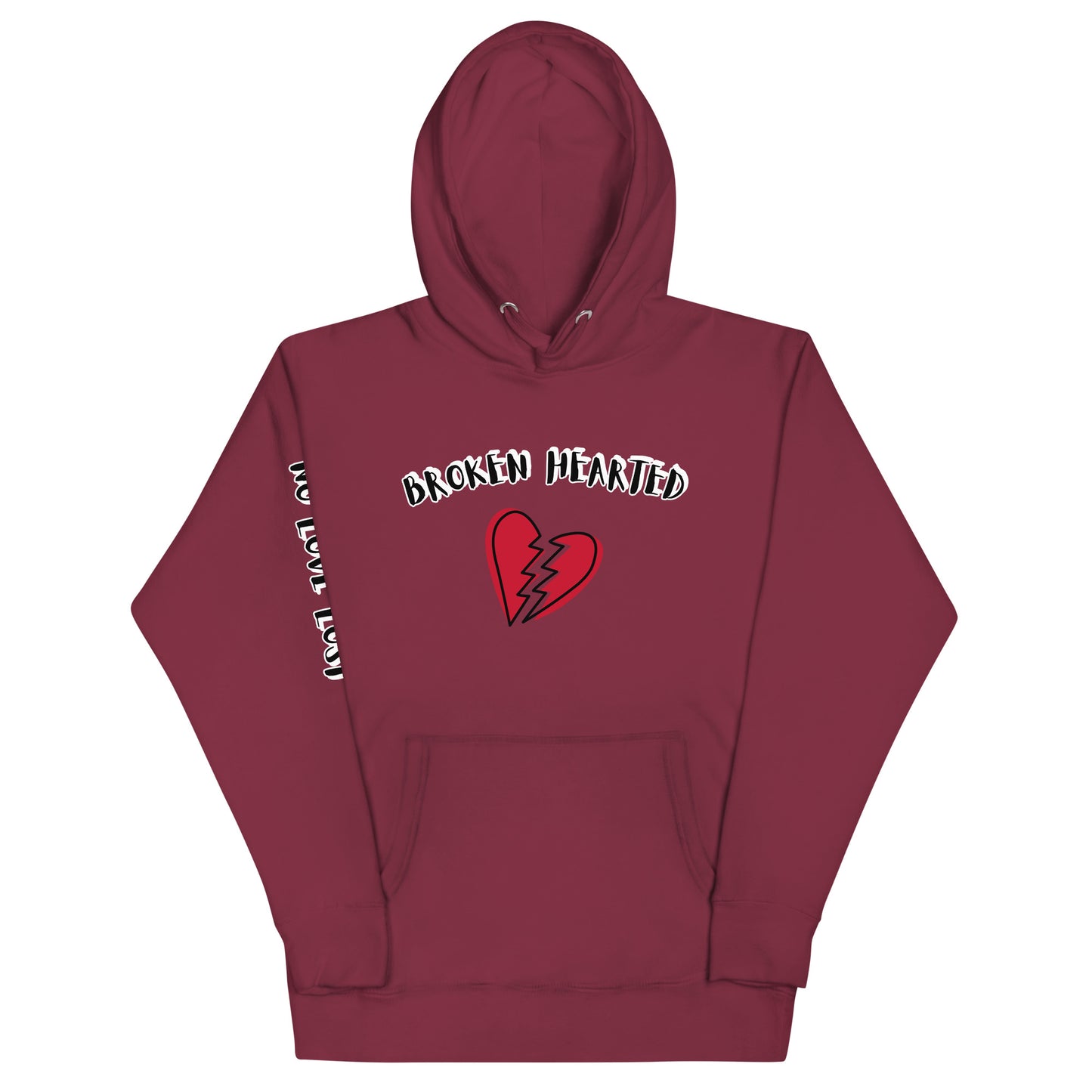 Justbizness "Broken Hearted" Hoodie
